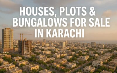 Karachi — The Real Estate Capital of Pakistan